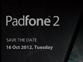 Asus PadFone 2 launch event scheduled for Oct 16 asus-padfone2-invite.jpg