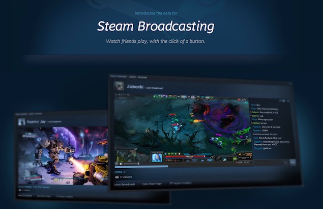 Valve Introduces Steam Broadcasting; Takes on Amazon's Twitch 