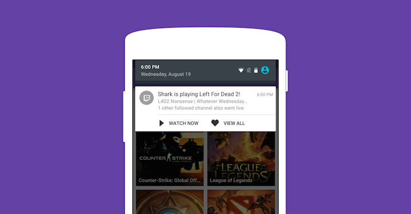 Twitch For Android Now On Par With Ios Updated With Push Notifications Technology News