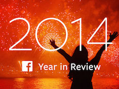 Facebook Year in Review Lets Users Share Their Highlights of 2014