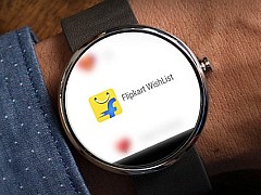 Flipkart Launches Wishlist App for Android Wear Devices