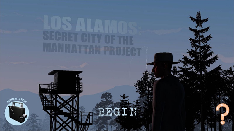 Los Alamos App Allows Users to Visit 1940s 'Atomic City'