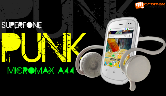 Micromax launches dual-SIM A44 Superfone Punk for Rs. 4,500