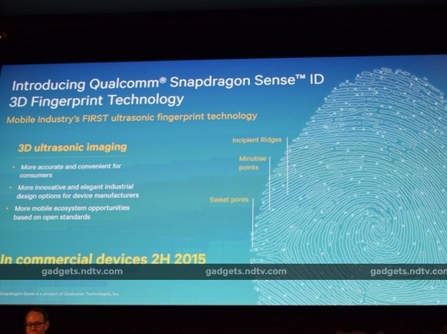 Qualcomm Snapdragon Sense ID 3D Fingerprint Technology Unveiled at MWC 2015