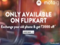 Flipkart introduces exchange scheme on Moto G purchase, offers Rs. 2,000 discount