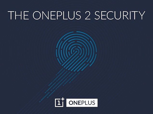 OnePlus 2 to Feature Fingerprint Sensor That's 'Faster Than Touch ID'