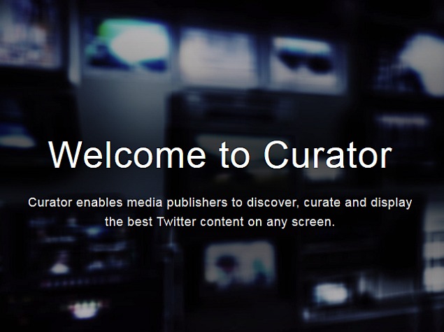 Twitter Launches Curator Filtering Tool for Media Organisations