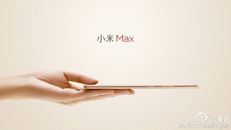 Xiaomi Mi Max Slim Body Touted by CEO Ahead of May 10 Launch