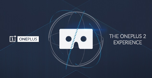 OnePlus 2 Launch Set for July 27; Cardboard VR Headset Unveiled